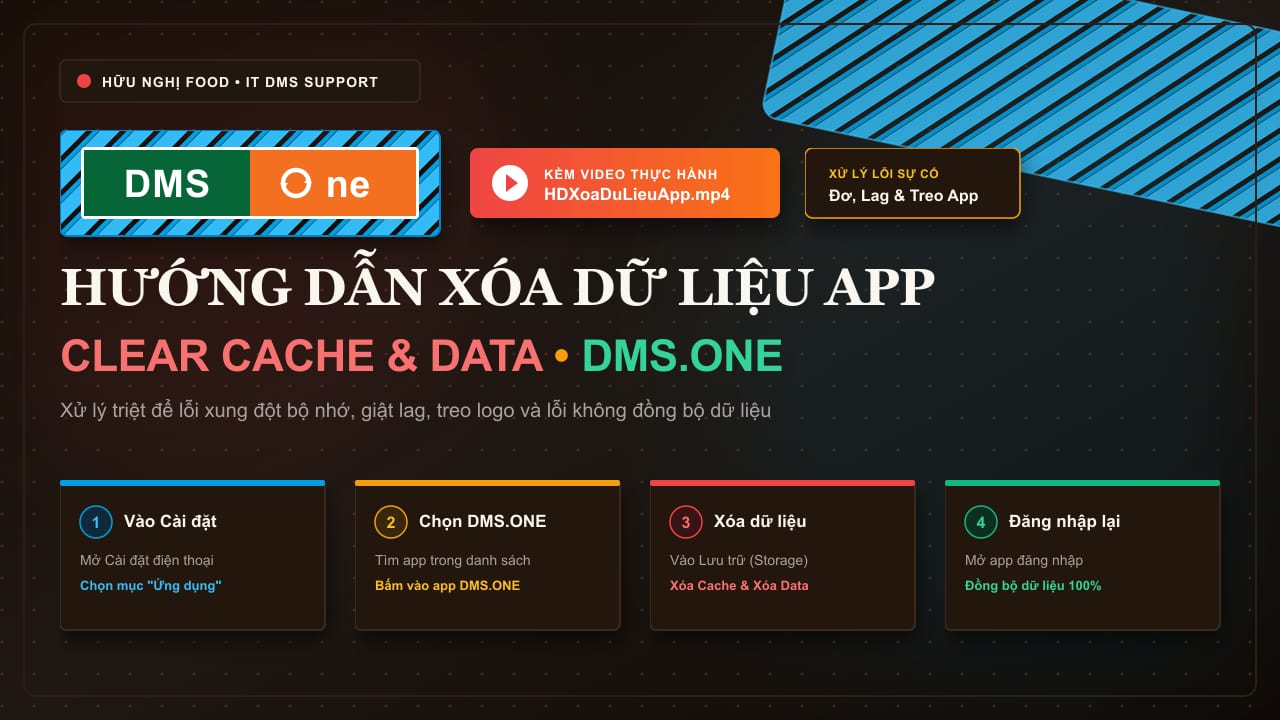 Hướng dẫn xóa dữ liệu app DMS (Hữu Nghị)